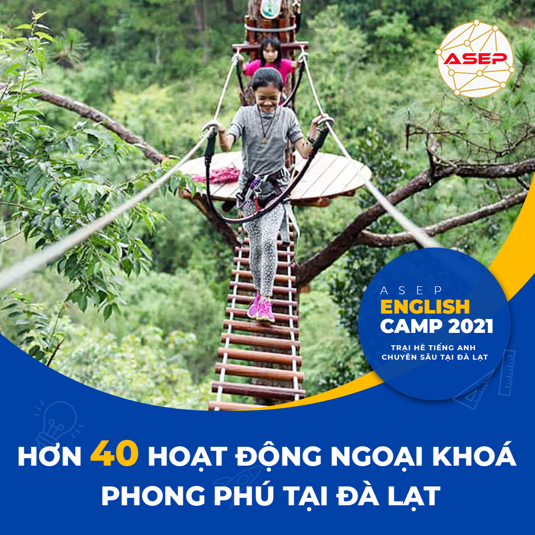 Hoạt động ngoại khóa tại trại hè tiếng Anh ASEP Hoạt động ngoại khóa tại trại hè tiếng Anh ASEP
