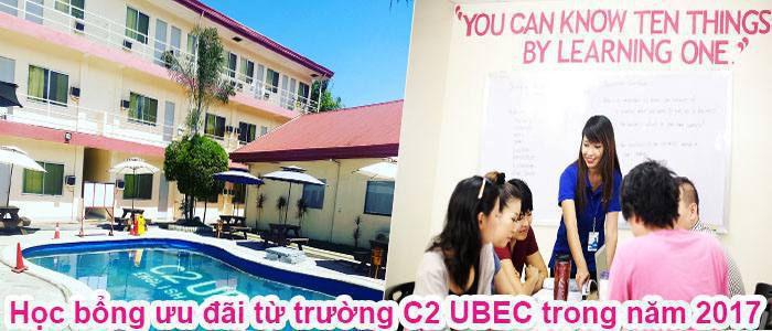 Chương trình học bổng ưu đãi từ trường C2 UBEC trong năm 2017