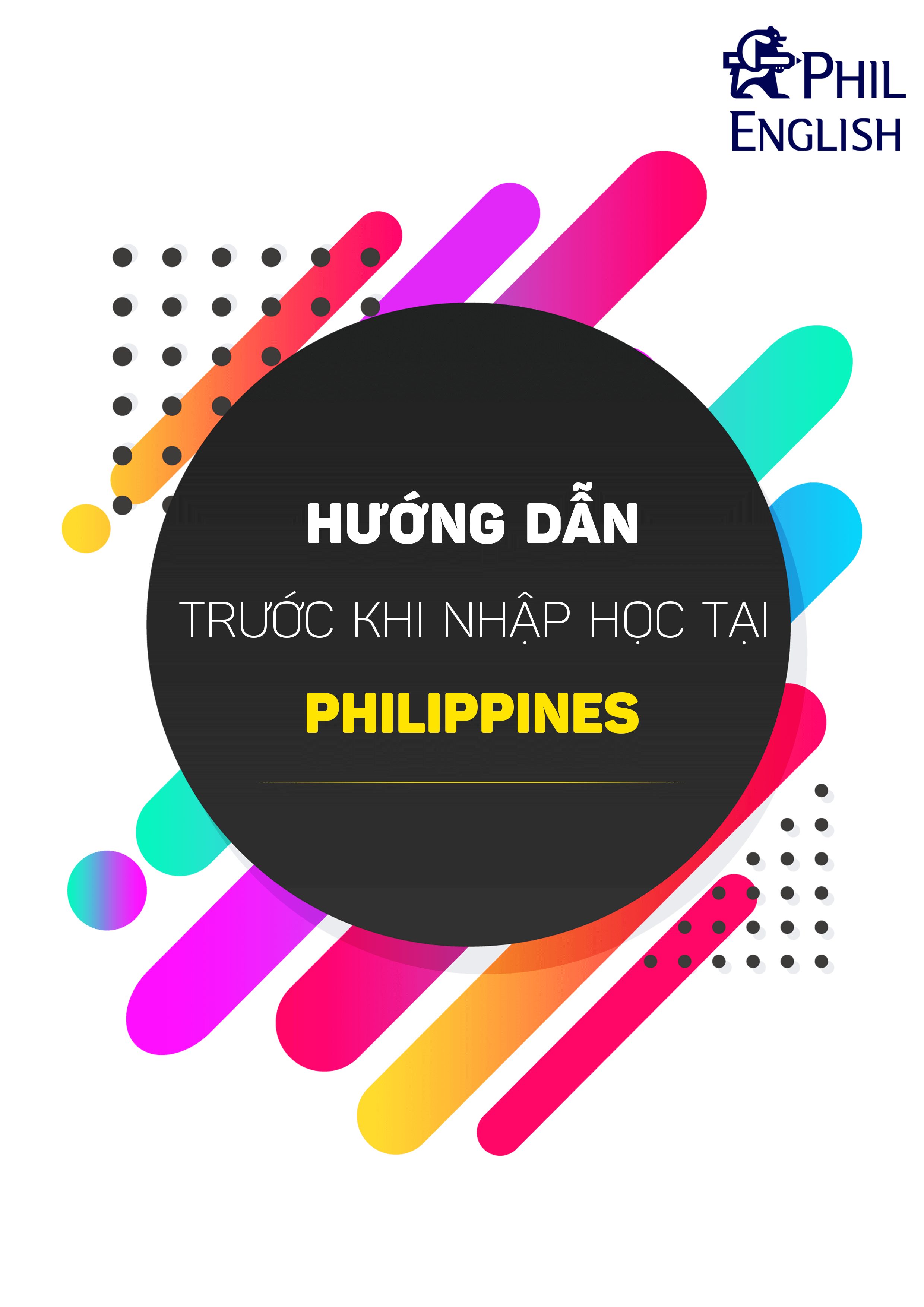 Hướng dẫn trước khi nhập học tại Philippines