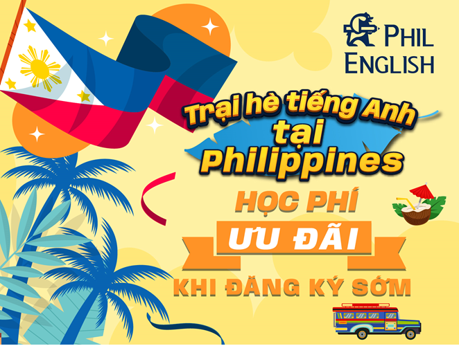 Ưu đãi khi đăng ký sớm chương trình du học hè Philippines 2024