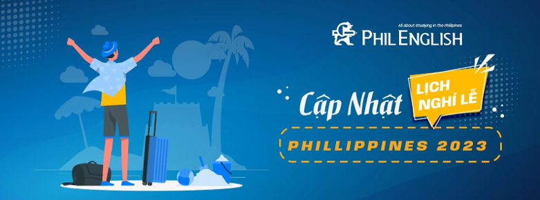 Cập nhật lịch nghỉ lễ Philippines 2023